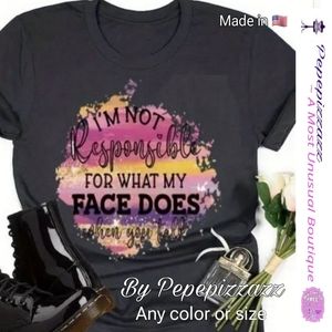 NOT RESPONSIBLE - Handmade TSHIRT pepepizzazz